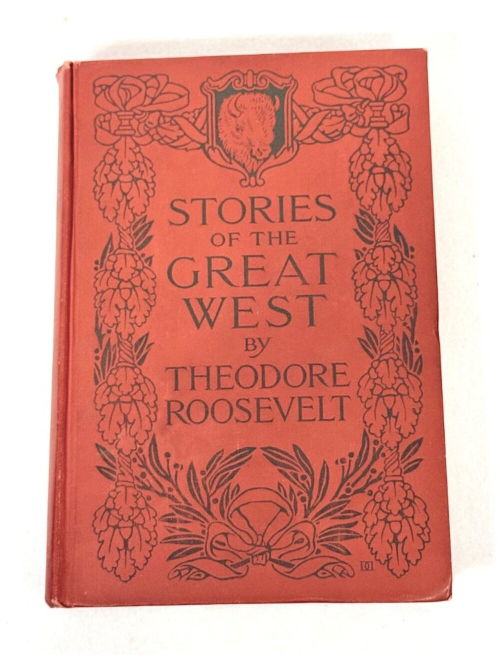Antique Book Stories Of The Great West By Theodore Roosevelt Hardcover 1909